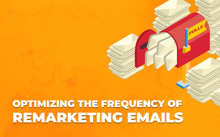 Optimizing the Frequency of Remarketing Emails