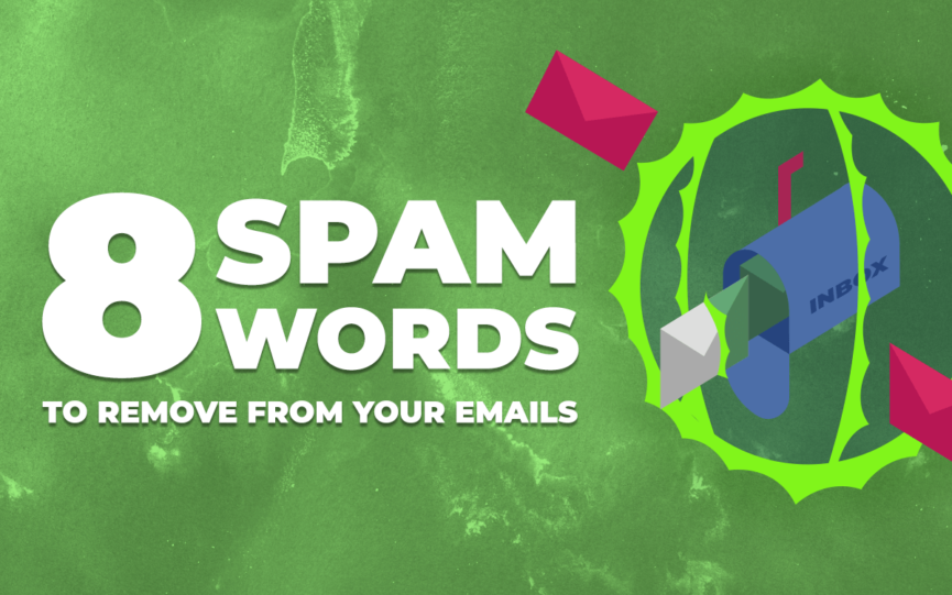 Spam Words to Remove From Your Emails