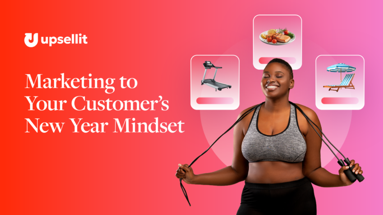 Marketing to Your Customer's New Year Mindset