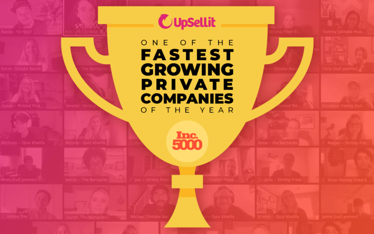 UpSellit Named 2022 Fastest Growing Private Company by Inc. 5000