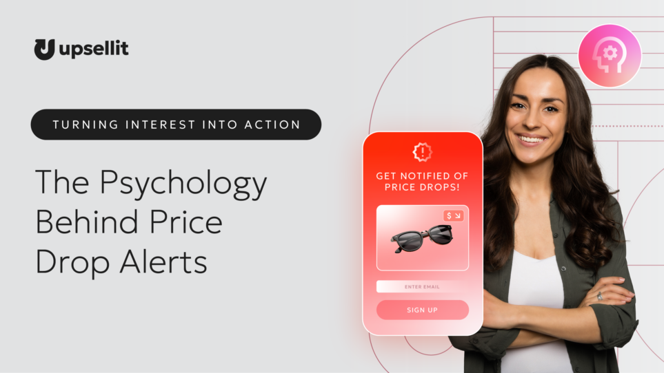 Turning Interest into Action: The Psychology Behind Price Drop Alerts